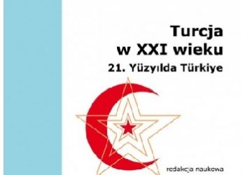 Ahmet Burak, Natalia Gburzyńska – Turcja w XXI wieku