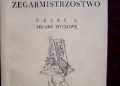 Brat Wawrzyniec Aleksander Podwapiński – Zegarmistrzostwo  część 5 zegary wieżowe