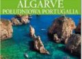 Mirosława Szymańska – Algarve. Południowa Portugalia
