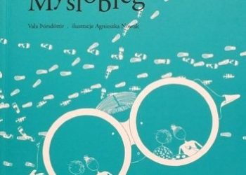 Vala Þórsdóttir, Agnieszka Nowak – Þankaganga. Myślobieg