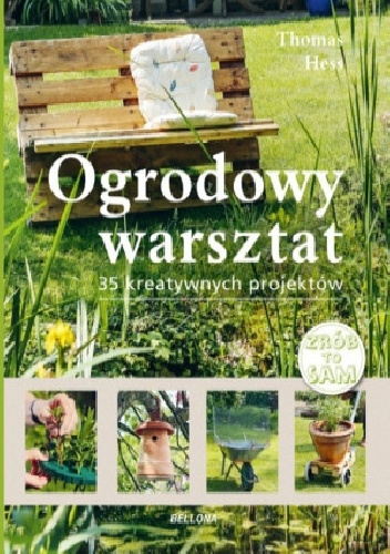 Thomas Hess – Ogrodowy warsztat