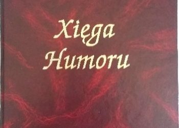 Marek Skierkowski, Dorota Mondel – Xięga Humoru