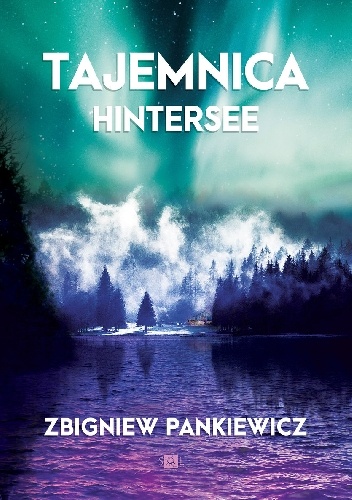 Zbigniew Pankiewicz – Tajemnica Hintersee