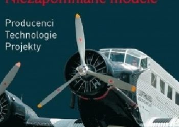 Rolf Berger – Samoloty. Niezapomniane modele.