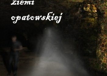 Artur Dębski – Opowiadania ziemi opatowskiej