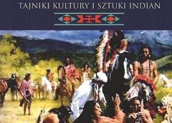 Jan Kłodziński – SAT-OKH Tajniki kultury i sztuki Indian