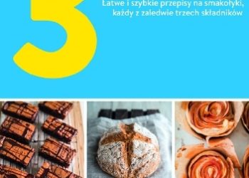 Sarah Rainey – Trzyskładnikowe wypieki