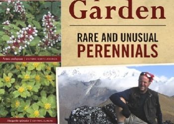 Daniel J. Hinkley – The Explorer’s Garden. Rare and Unusual Perennials