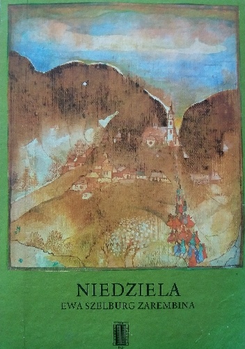 Ewa Szelburg-Zarembina – Niedziela