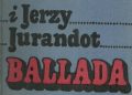 Stefania Grodzieńska, Jerzy Jurandot – Ballada o tamtych dniach