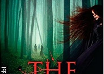 Carrie Ryan – The Forest: Wald der tausend Augen