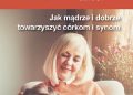 Lidia Mieścicka – Matki dorosłych dzieci. Jak mądrze i dobrze towarzyszyć córkom i synom