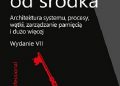Windows od środka. Architektura systemu, procesy, wątki, zarządzanie pamięcią i dużo więcej. Wydanie VII