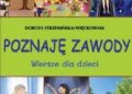 Dorota Strzemińska-Więckowiak – Poznaję zawody
