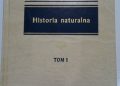 Pliniusz Starszy – Historia naturalna TOM I