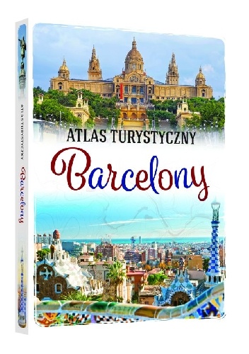 Magdalena Binkowska – Atlas turystyczny Barcelony