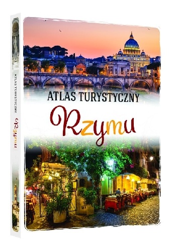Anna Kłossowska, Michał Jaworski – Atlas turystyczny Rzymu