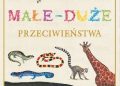 Praca zbiorowa – Zwierzęta. Przeciwieństwa