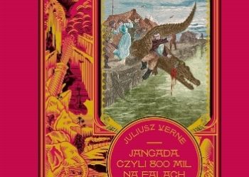 Juliusz Verne – Jangada. Czyli 800 mil na falach Amazonki cz. 1