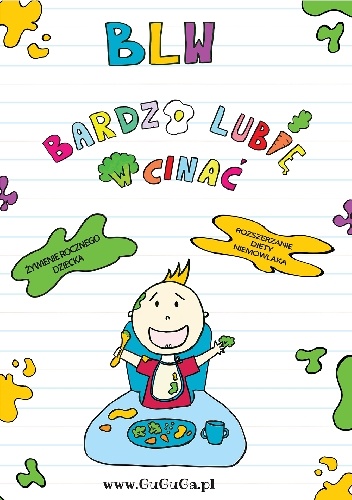 Monika Życka – BLW Bardzo Lubię Wcinać