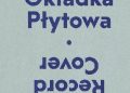 Polska Okładka Płytowa / Polish Record Covers