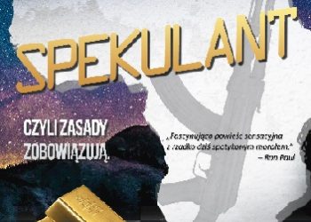 John Hunt, Doug R. Casey – Spekulant