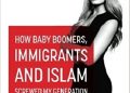 Lauren Southern – Barbarians: How Baby Boomers, Immigrants, and Islam Screwed My Generation