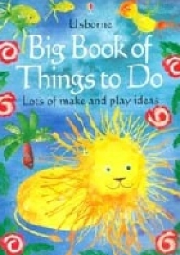 Praca zbiorowa – Big book of things to do