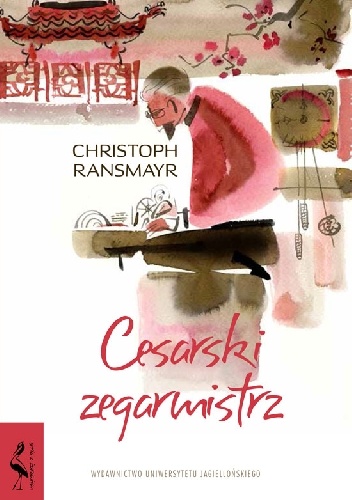 Christoph Ransmayr – Cesarski zegarmistrz