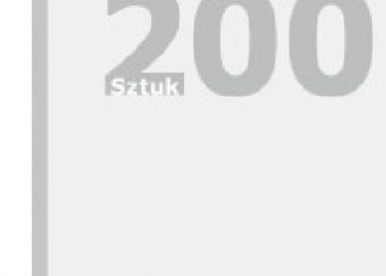 Praca zbiorowa – 200 sztuk