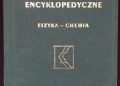 Praca zbiorowa – Aktualizacje encyklopedyczne. Fizyka – chemia
