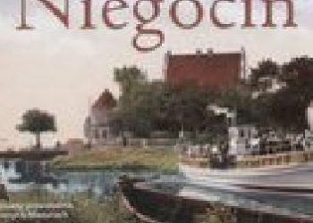 Wojciech Kujawski – Niegocin. Szlak wodny/Ein Wasserweg