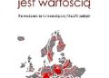 Andrzej Przyłębski – Dlaczego Polska jest wartością