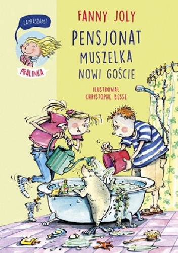 Fanny Joly – Pensjonat Muszelka. Nowi goście