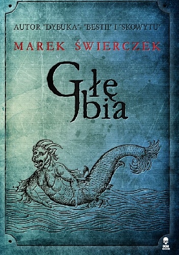 Marek Świerczek – Głębia