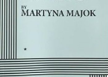 Martyna Majok – Cost of Living