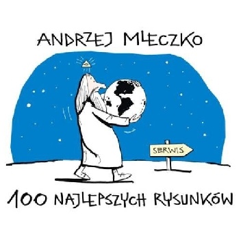 Andrzej Mleczko – 100 najlepszych rysunków