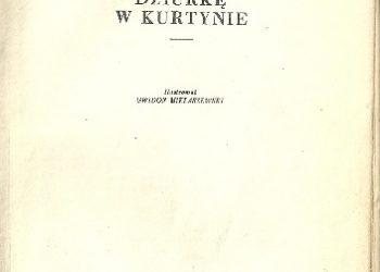 Zdzisław Gozdawa, Wacław Stępień – Przez dziurkę w kurtynie