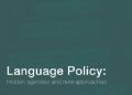 Elana Shohamy – Language Policy. Hidden Agendas and New Approaches