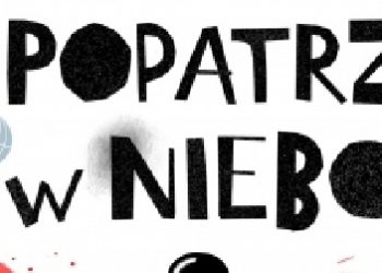 Joanna Gębal, Monika Zborowska – Popatrz w niebo 2