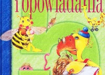 Wiersze i opowiadania dla 5-latków