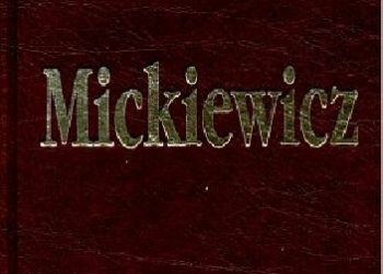 Adam Mickiewicz – Dzieła. Tom III. Dramaty