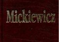 Adam Mickiewicz – Dzieła. Tom VI. Pisma filomackie. Pisma polityczne z lat 1832-1834