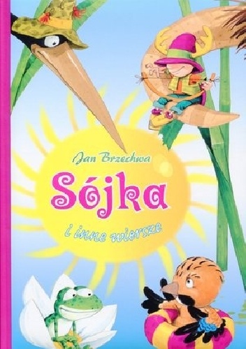 Jan Brzechwa – Sójka i inne wiersze