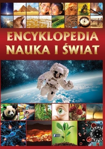 Praca zbiorowa – Encyklopedia Nauka i świat