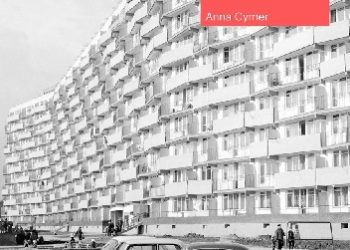 Anna Cymer – Architektura w Polsce 1945-1989