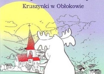 Maja Bułaś, Jaromir Kwiatkowski – Niezapomniane Wakacje Kruszynki w Obłokowie