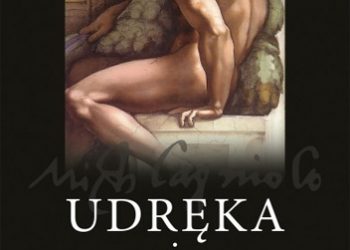 Irving Stone – Udręka i ekstaza. Piękna opowieść o życiu i sztuce Michała Anioła