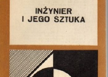 Stefan Weinfeld – Inżynier i jego sztuka