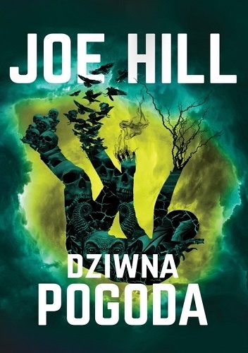 Joe Hill – Dziwna pogoda